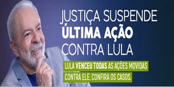 Lula ganhou absolutamente todos os processos
