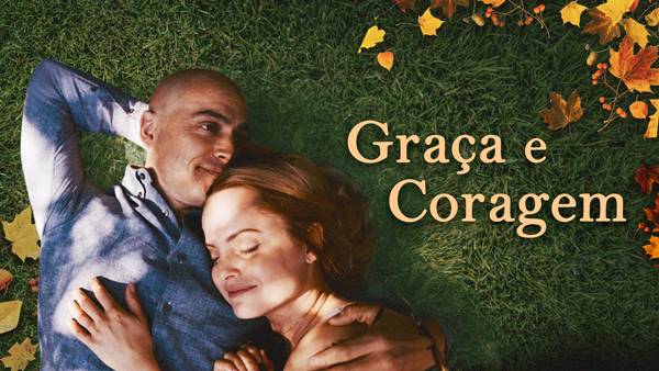 Graça e Coragem